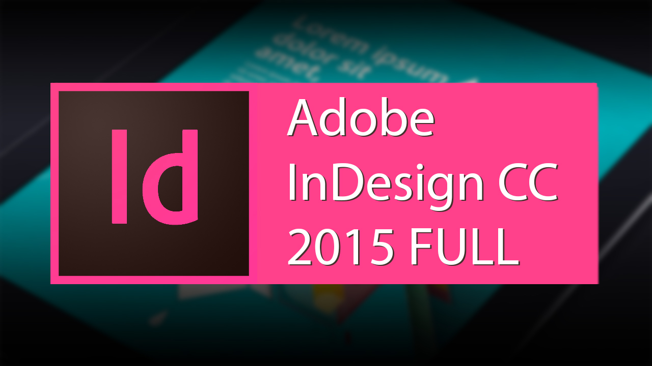 Adobe indesign cc 2015 full crack